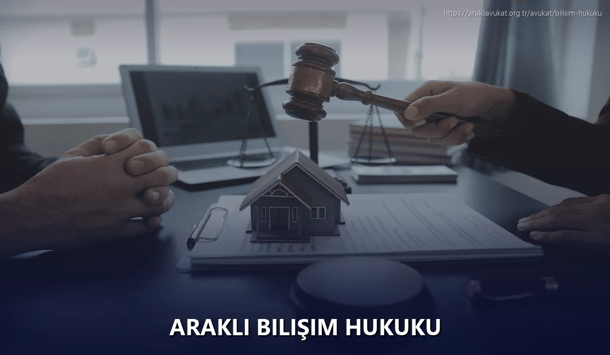 Arakli Bilişim Hukuku