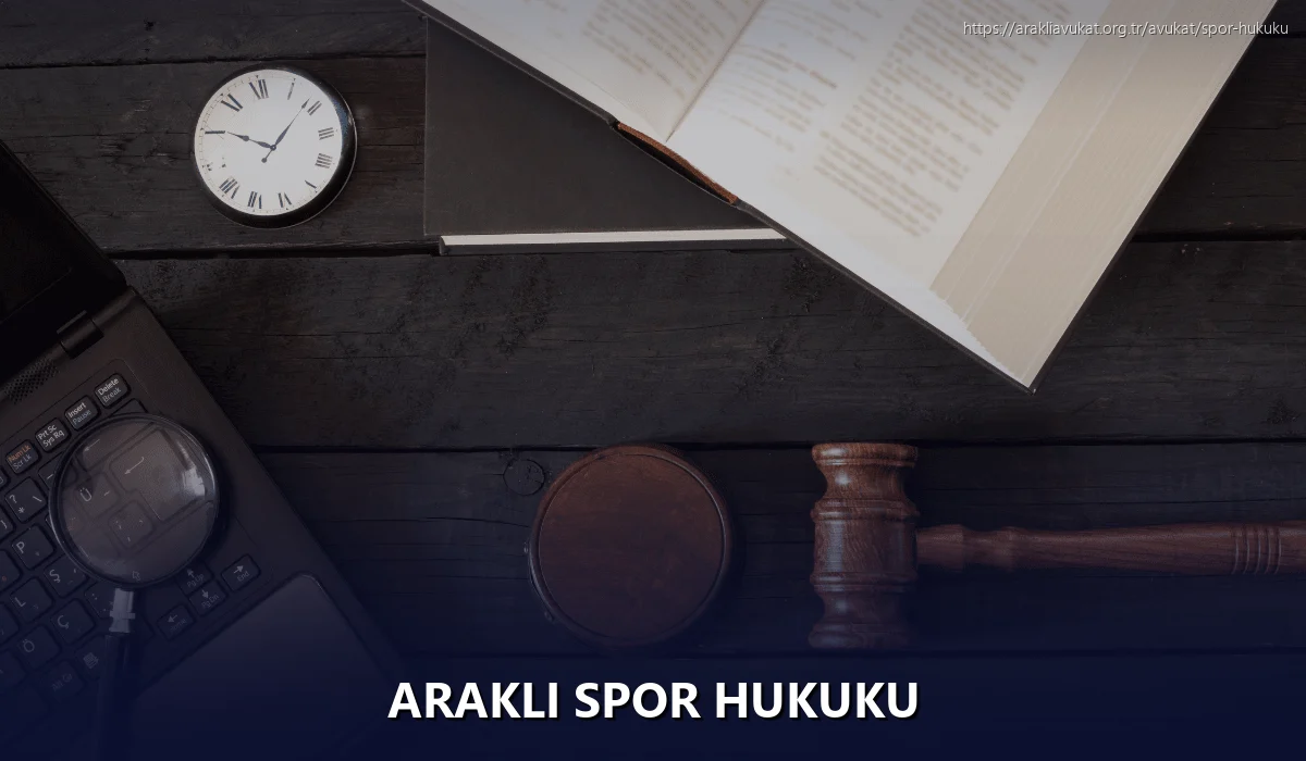 Arakli Spor Hukuku